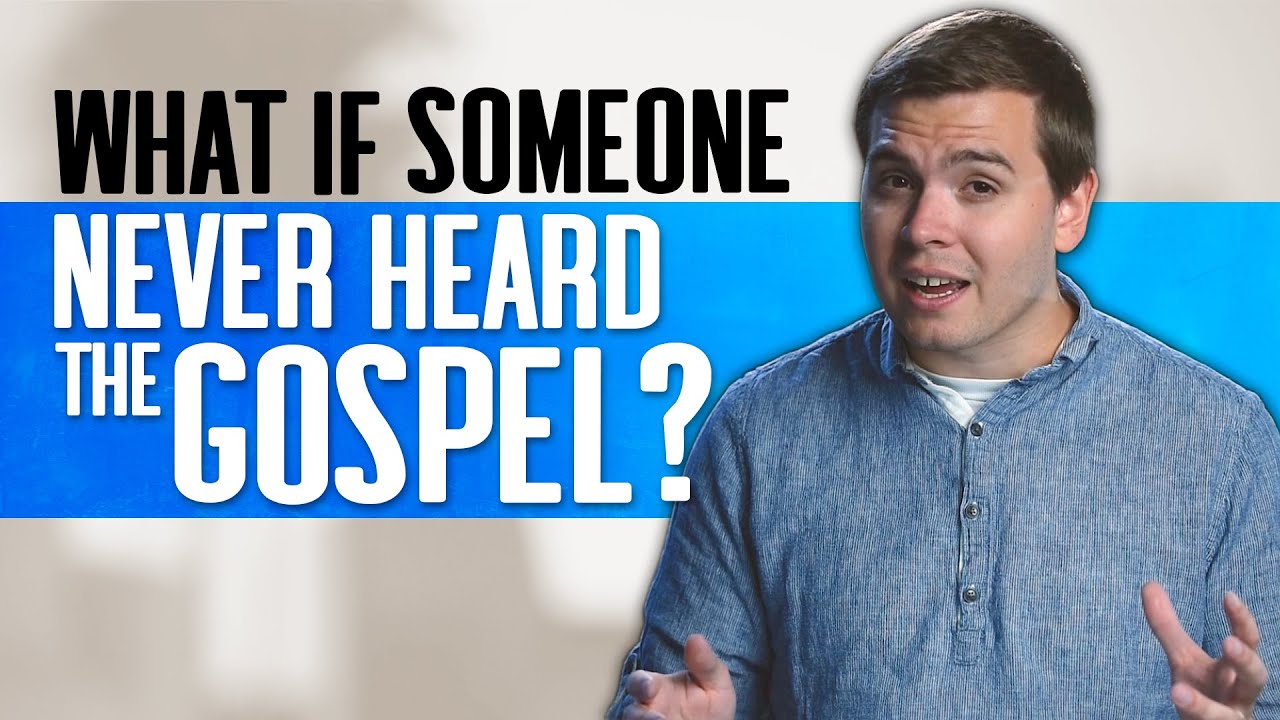 Will God Save The Boy Who's NEVER Heard The Gospel?