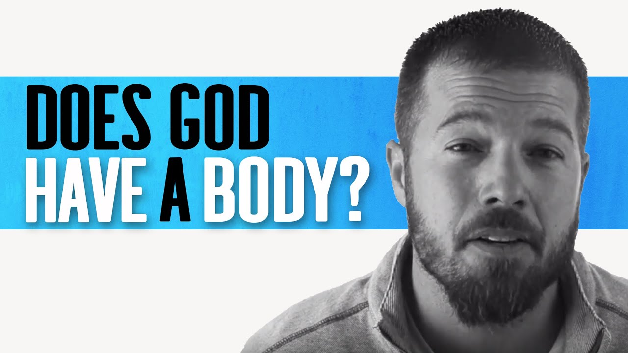 Does God Have a Body? | God Loves Mormons