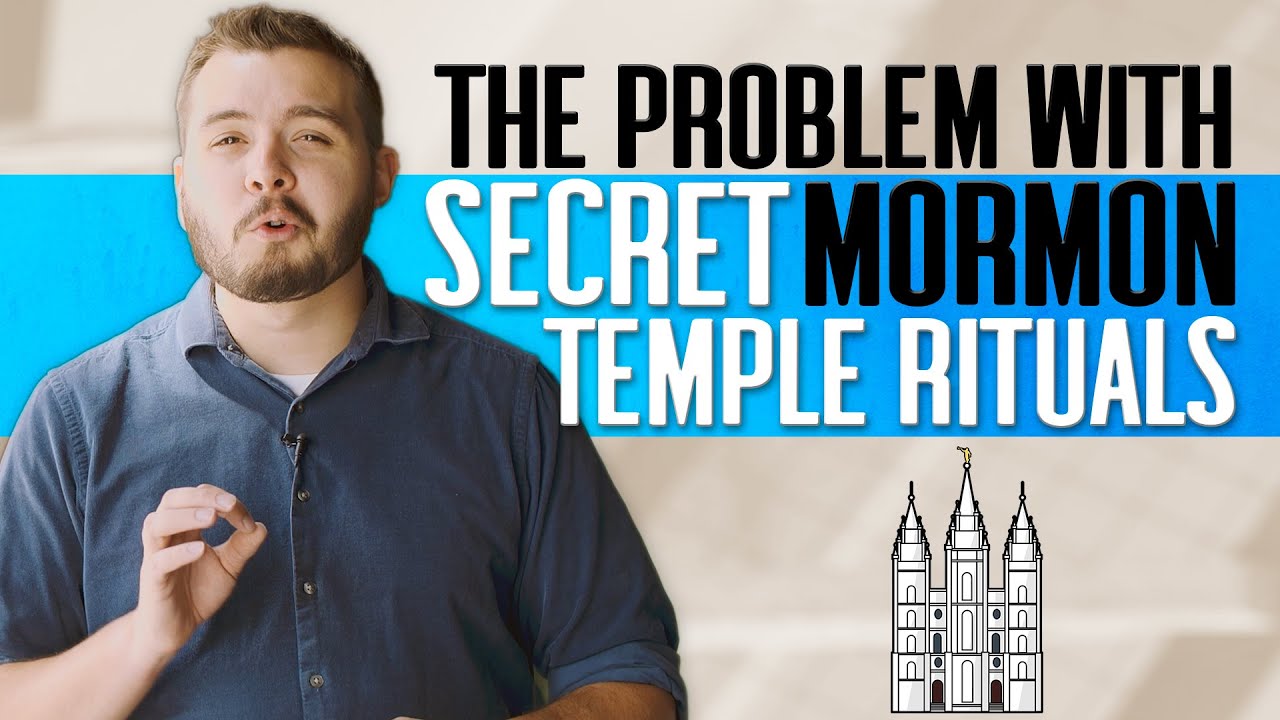 The Problem with "Secret" Mormon Temple Rituals