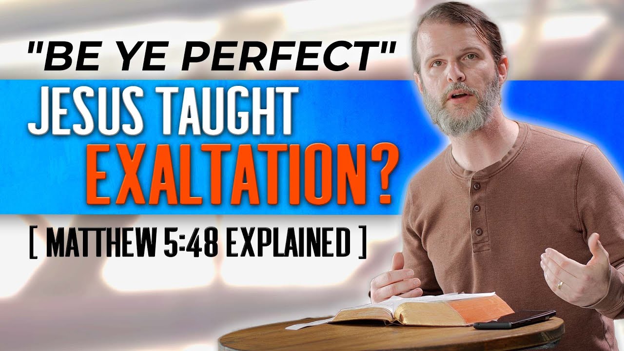 Mormon Exaltation & The Bible: Did Jesus Teach We Can Be gods?